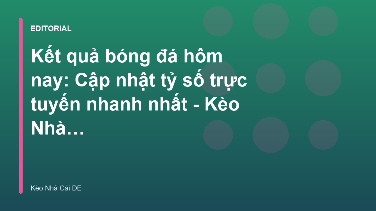 Cập nhật kết quả bóng đá hôm nay nhanh chóng